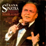 Frank Sinatra - To Love A Child 7