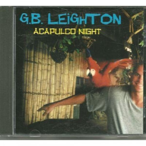GB Leighton - Acapulco Night CD - CD - Album