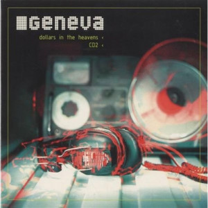 Geneva - Dollars In The Heavens (Cd1) CD - CD - Album