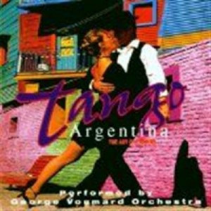 George Voumard Orchestra - Tango Argentina - The Art Of Passion CD - CD - Album