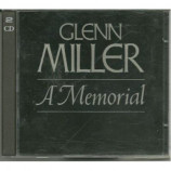 Glenn Miller And His Orchestra - Glenn Miller - A Memorial 1944-1969 CD