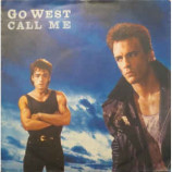 Go West - Call Me 7