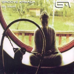 Groove Armada - My Friend CDS - CD - Single