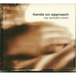 Hands on approach - My wonder moon PROMO CDS - CD - Album