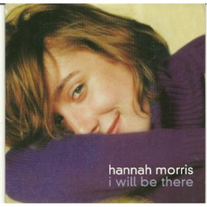 Hannah Morris - i will be there PROMO CDS - CD - Album