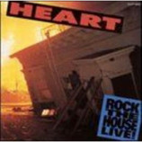 Heart - Rock The House Live! CD