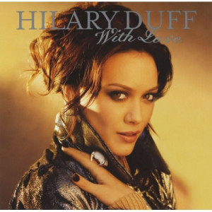 Hilary Duff - With Love PROMO CDS - CD - Album