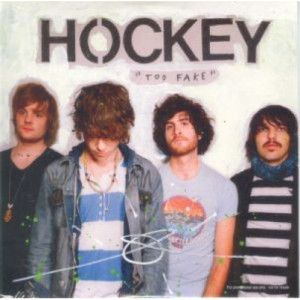 Hockey - Too fake PROMO CDS - CD - Album