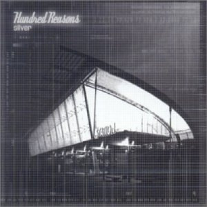 Hundred Reasons - Silver [CD 1] CDS - CD - Single