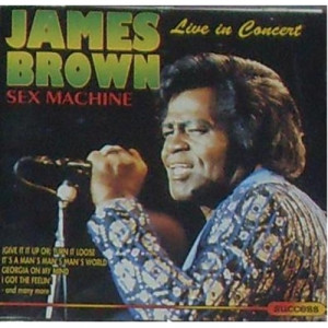 James Brown - Sex Machine Live In Concert CD - CD - Album