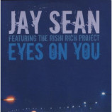 Jay Sean; Rishi Rich - Eyes On You PROMO CDS