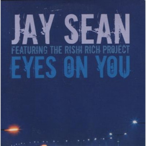 Jay Sean; Rishi Rich - Eyes On You PROMO CDS - CD - Album