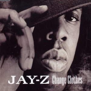 Jay-Z - Change Clothes [CD 1] CDS - CD - Single