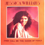 Jessica Williams / The Simon Orchestra - (They Call Me The) Queen Of Fools 12