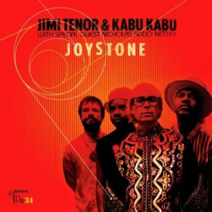 Jimi Tenor - Joystone Kabu Kadu Nicholas Addo Netty CD - CD - Album