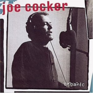 Joe Cocker - Organic CD - CD - Album
