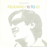 Jose Feliciano - 10 To 23 CD