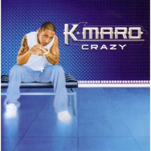 K Maro - Crazy PROMO CDS - CD - Album