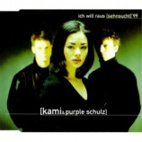 Kami Manns; Purple Schulz - Ich Will Raus [sehnsucht] '99 CD