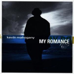 Kevin Mahogany - My Romance CD - CD - Album