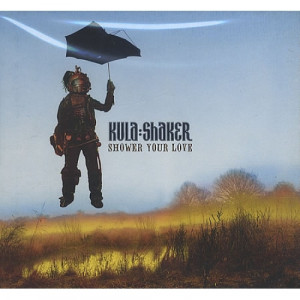 Kula Shaker - Shower your love CDS - CD - Single