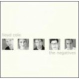 Lloyd Cole & The Negatives - The Negatives CD