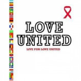 Love United - Live For Love United PROMO CD