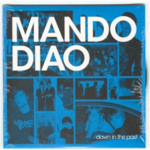 Mando Diao - Down in the Past PROMO CDS - CD - Album