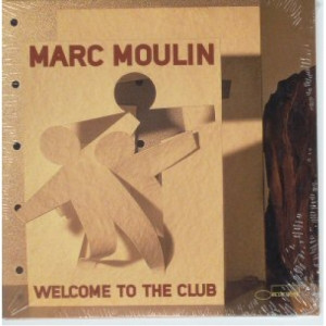 Marc Moulin - Welcome to the club PROMO CDS - CD - Album