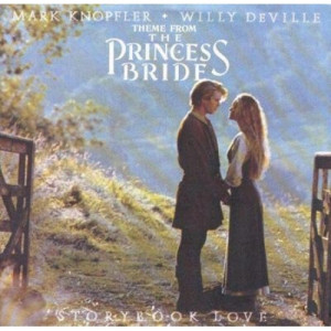 Mark Knopfler & Willy DeVille - Storybook Love (Theme From The Princess Bride) 7