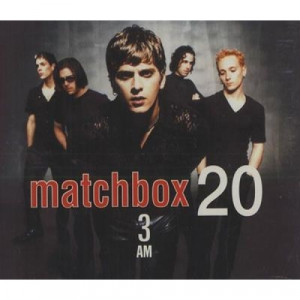 Matchbox 20 - 3 Am CDS - CD - Single