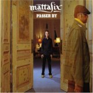 MattaFix - Passer By PROMO CDS - CD - Album