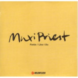 Maxi Priest - Fields / Like I do PROMO CDS