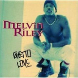 Melvin Riley - Ghetto Love CD