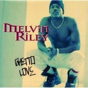 Melvin Riley - Ghetto Love CD - CD - Album