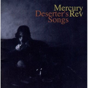 Mercury Rev - Deserter's Songs CD - CD - Album