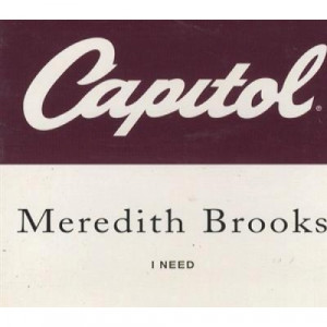 Meredith Brooks - I Need PROMO CDS - CD - Album