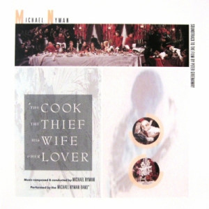 Michael Nyman - The Michael Nyman Band - The Cook  The Thief  His Wife And Her Lover CD - CD - Album