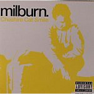 Milburn - Cheshire Cat Smile (part 2 of 3) DVD - CD - Digi CD + DVD