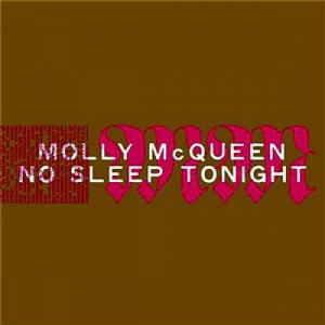 Molly Mcqueen - No sleep tonight PROMO CDS - CD - Album