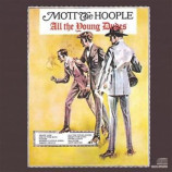 Mott the Hoople - All The Young Dudes CD