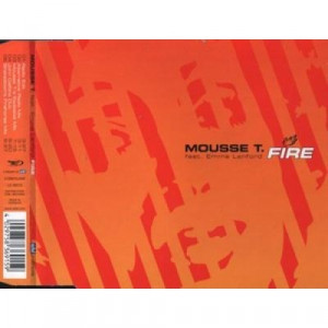 Mousse T. - Fire CDS - CD - Single