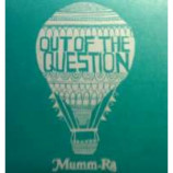 Mumm - Ra - Out Of The Question PROMO CDS