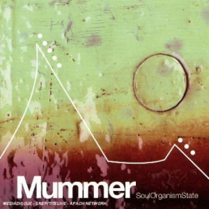 Mummer - Soulorganismstate CD - CD - Album