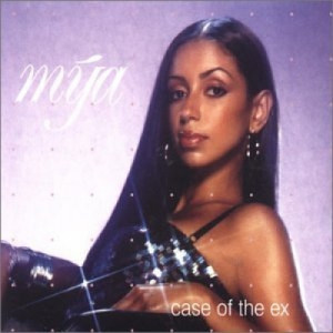 Mya - Case of the Ex CDS - CD - Single