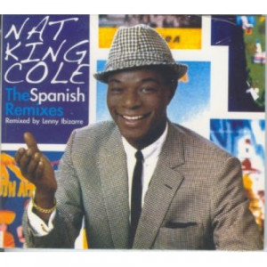 Nat King Cole - The Spanish remixes Lenny Ibizarre CD - CD - Album