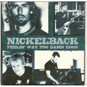Nickelback - feelin way too dawn good PROMO CDS - CD - Album