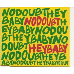 No Doubt - hey baby CDS - CD - Single