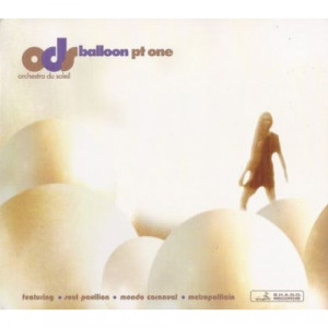 Orchestra Du Soleil - Ballon Pt One CD - CD - Album