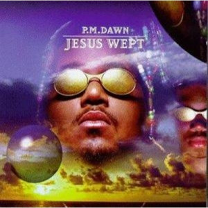 P.M. Dawn - Jesus Wept CD - CD - Album